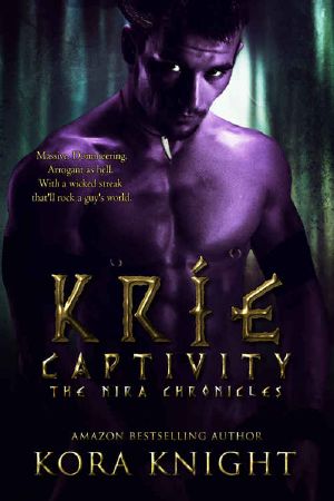 [The Nira Chronicles 01] • Kríe Captivity